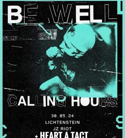 Be Well + Special Guest: Calling Hours